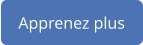 Apprenez plus
