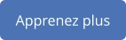 Apprenez plus